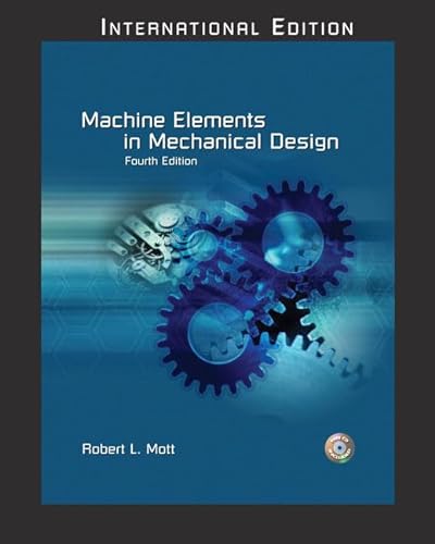 9780131911291: Machine Elements in Mechanical Design:International Edition