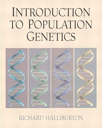 9780131911734: Introduction to Population Genetics: International Edition