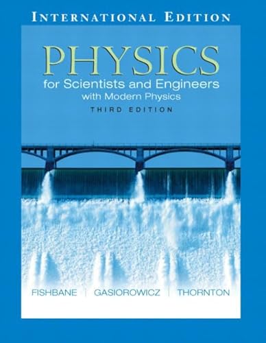 Stock image for Physics for Scientists and Engineers for sale by Better World Books Ltd