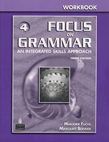 Stock image for Focus on Grammar, No. 4 Workbook, 3rd Edition for sale by Your Online Bookstore