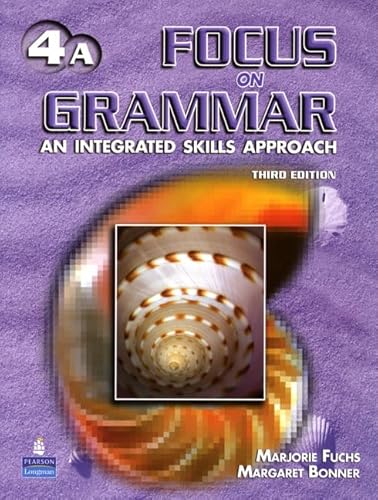 Stock image for Focus on Grammar 4 Student Book A (without Audio CD) for sale by HPB-Red