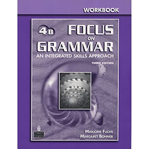 Stock image for Focus on Grammar 4 Split Workbook B for sale by ThriftBooks-Atlanta