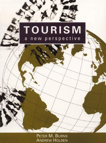 9780131915527: Tourism: A New Perspective [Idioma Ingls]