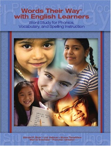 9780131915671: Words Their Way with English Learners: Word Study for Spelling, Phonics, and Vocabulary Instruction