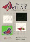 Mastering MATLAB: A Comprehensive Tutorial and Reference (9780131915947) by Hanselman, Duane C.; Littlefield, Bruce