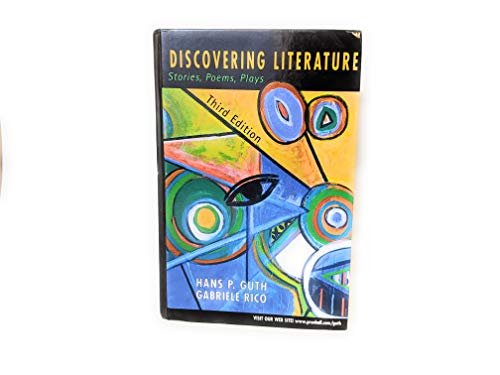 Stock image for Discovering Literature: Stories, Poems, Plays (Reprint) (3rd Edition) for sale by Ergodebooks