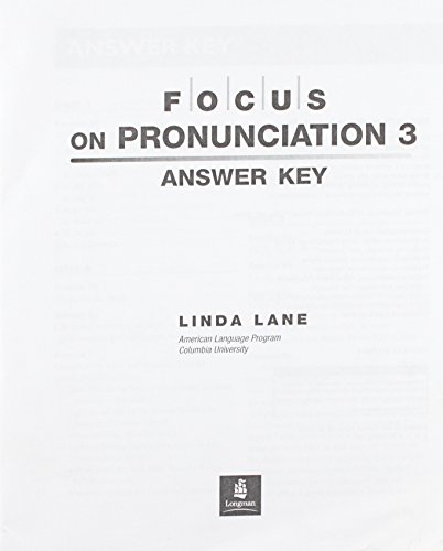 Stock image for Focus on Pronunciation: High-Intermediate Advanced Answer Key for sale by dsmbooks