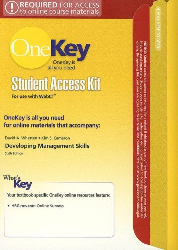 Developing Management Skills Student Access Kit for Use with WebCT (OneKey) (9780131918016) by Whetten, Professor David A; Cameron, William Russell Kelly Professor Of Management And Organization Professor Of Higher Education Kim S
