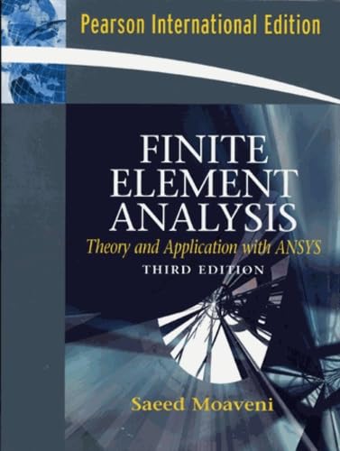 Stock image for Finite Element Analysis: Theory and Applications With ANSYS for sale by Anybook.com