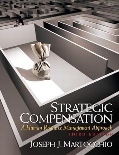 Beispielbild fr Strategic Compensation: A Human Resource: International Edition zum Verkauf von Ammareal