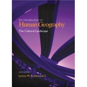 Stock image for An Introduction to Human Geography: The Cultural Landscape for sale by SecondSale