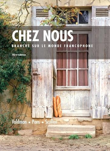 Imagen de archivo de Chez Nous: Branche sur le Monde Francophone, 3rd Edition (French Edition) a la venta por Orion Tech