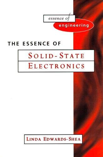 9780131920972: Essence of Solid-State Electronics