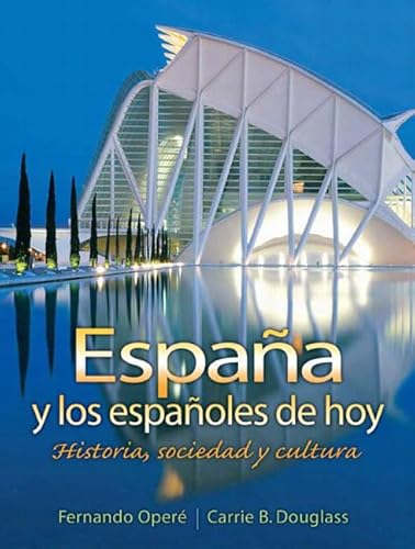 Beispielbild fr España y los españoles de hoy: Historia, sociedad y cultura zum Verkauf von BooksRun