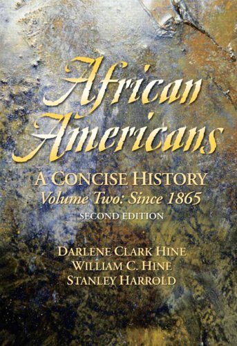 9780131925823: African Americans: A Concise History, Volume II (Chapters 13-24)