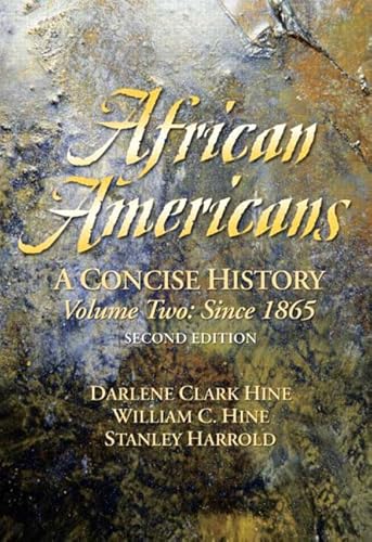 9780131925823: African Americans: A Concise History, Since 1865