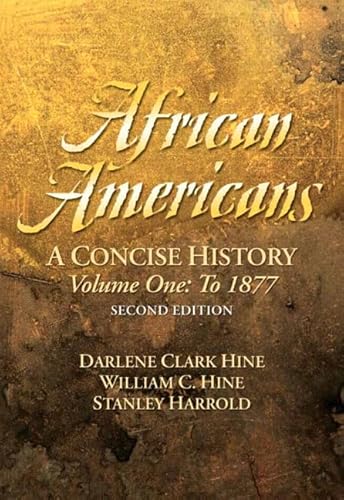 Beispielbild fr African Americans: A Concise History; To 1877 zum Verkauf von ThriftBooks-Atlanta