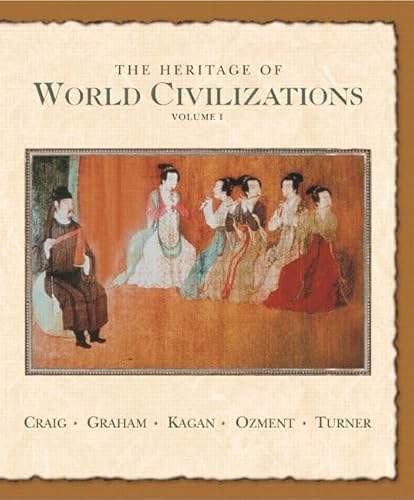 Beispielbild fr The Heritage of World Civilizations - To 1700 zum Verkauf von Better World Books