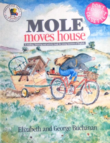 9780131926349: Mole Moves House