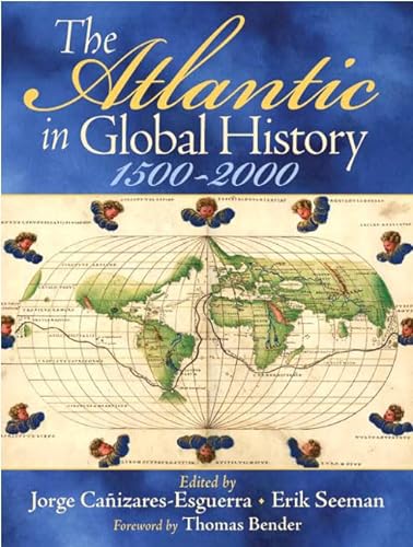Stock image for The Atlantic in Global History, 1500-2000 for sale by SecondSale