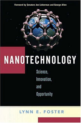 Stock image for Nanotechnology : Science, Innovation, and Opportunity for sale by Better World Books: West