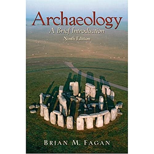 9780131928114: Archaeology: A Brief Introduction