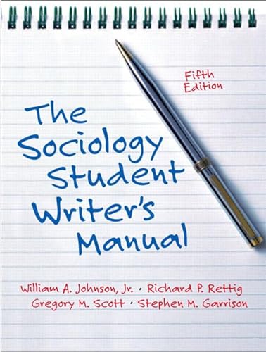 9780131928510: The Sociology Student Writer's Manual