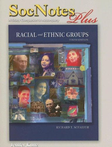 Stock image for Racial and Ethnic Groups: SocNotes Plus: A Study Companion for sale by Wonder Book