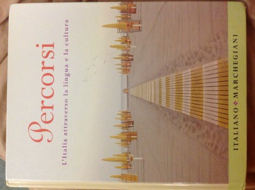 9780131929692: Percorsi: L'italia Attraverso La Linga E La Cultura: l'Italia attraverso la lingua e la cultura
