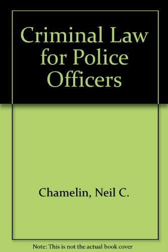 9780131929807: Criminal Law for Police Officers