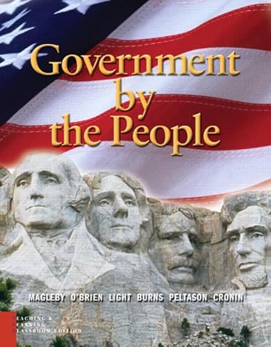 9780131930056: Government by the People, Teaching and Learning, Classroom Edition