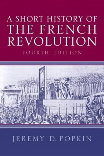 Beispielbild fr A Short History of the French Revolution zum Verkauf von BooksRun