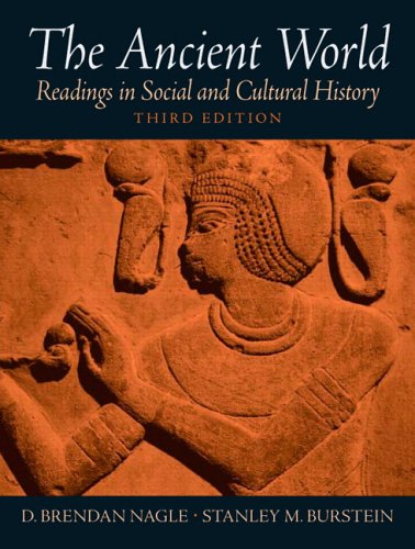 Imagen de archivo de The Ancient World: Readings in Social and Cultural History (3rd Edition) a la venta por Wonder Book