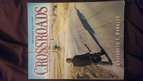 Imagen de archivo de Crossroads: The Muliticultural Roots of America's Popular Music [With CD] a la venta por ThriftBooks-Phoenix