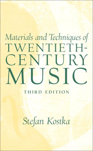 9780131930803: Materials and Techniques of 20th Century Music