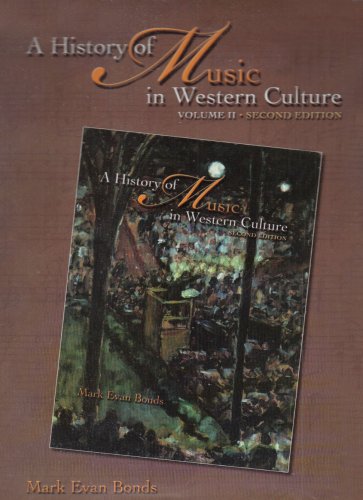 Stock image for A History of Music in Western Culture, Volume 2 for sale by Hippo Books