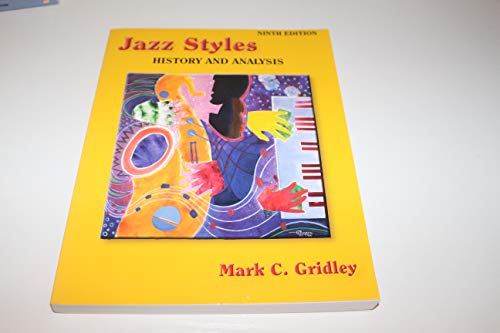 Beispielbild fr Jazz Styles : History and Analysis zum Verkauf von Better World Books