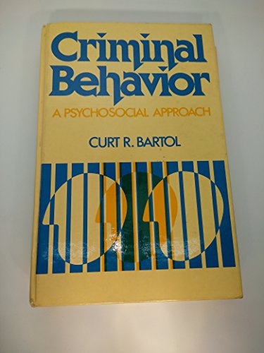 Stock image for Criminal behavior: A psychosocial approach (Prentice-Hall series in criminal justice) for sale by HPB-Red