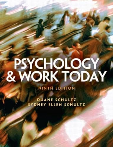 9780131932128: Psychology And Work Today: An Introduction to Industrial and Organizational Psychology