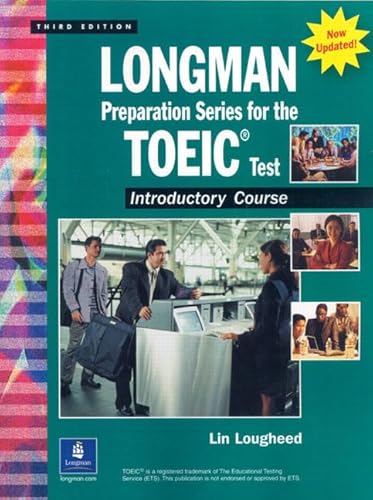 9780131933439: Longman Preparation Series for the TOEIC Test Introductory Course.: Third Edition