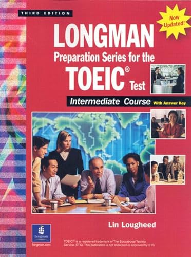 9780131933477: Longman Preparation Series for the TOEIC Test.: Intermediate Course