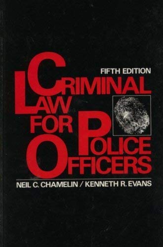 Imagen de archivo de Criminal Law for Police Officers a la venta por Better World Books