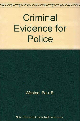 Stock image for Criminal Evidence for Police for sale by BooksRun