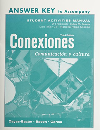 Beispielbild fr Conexiones: Answer Key to Sam: ComuniZayas-Bazan, Eduardo; Bacon, Sus zum Verkauf von Iridium_Books