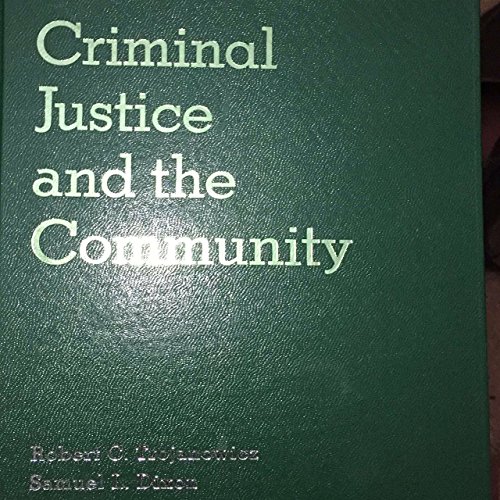 Imagen de archivo de Criminal Justice and the Community a la venta por Better World Books: West
