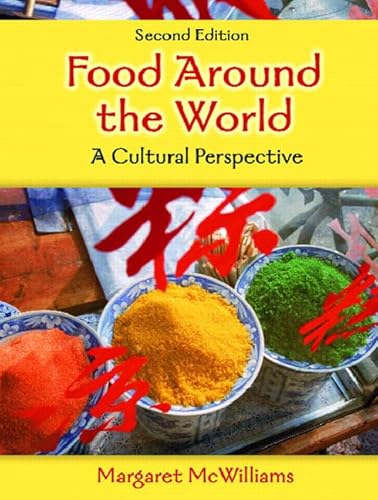 Stock image for Food Around the World: A Cultural Perspective for sale by Once Upon A Time Books