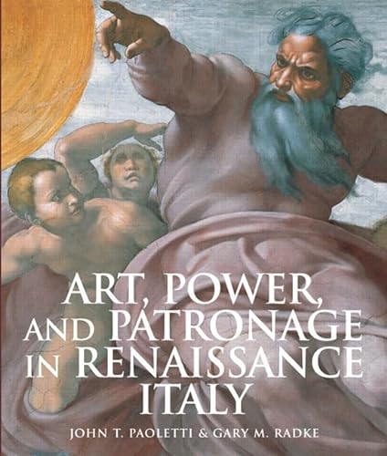 Imagen de archivo de Art, Power, and Patronage in Renaissance Italy a la venta por Seattle Goodwill
