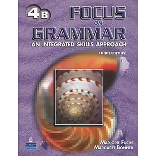 Imagen de archivo de Focus on Grammar 4 Student Book B with Audio CD a la venta por ThriftBooks-Dallas