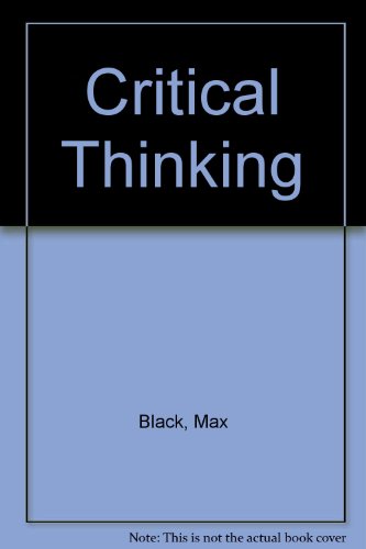 9780131940925: Critical Thinking