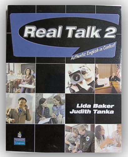 Beispielbild fr Real Talk 2 : Authentic English in Context zum Verkauf von Better World Books